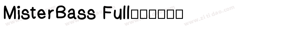 MisterBass Full字体转换